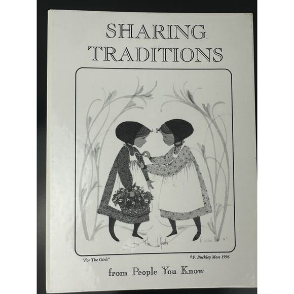 P. Buckley Moss Sharing Traditions Cookbook Limited Edition 1996 - Picture 1 of 8